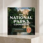 The National Parks Inspired Cookbook