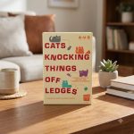 Cats Knocking Things Off Ledges Game Of Mischief 2