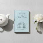 Elegant Dinner With Jane Austen Cookbook