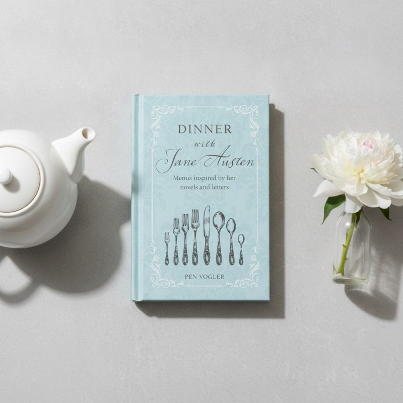Elegant Dinner With Jane Austen Cookbook