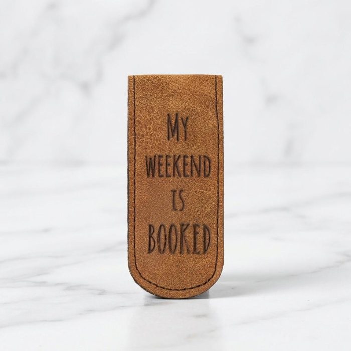 Handmade My Weekend Is Booked Magnetic Bookmark 1