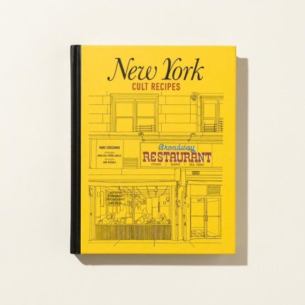 New York Cult Recipes & Culinary History Cookbook